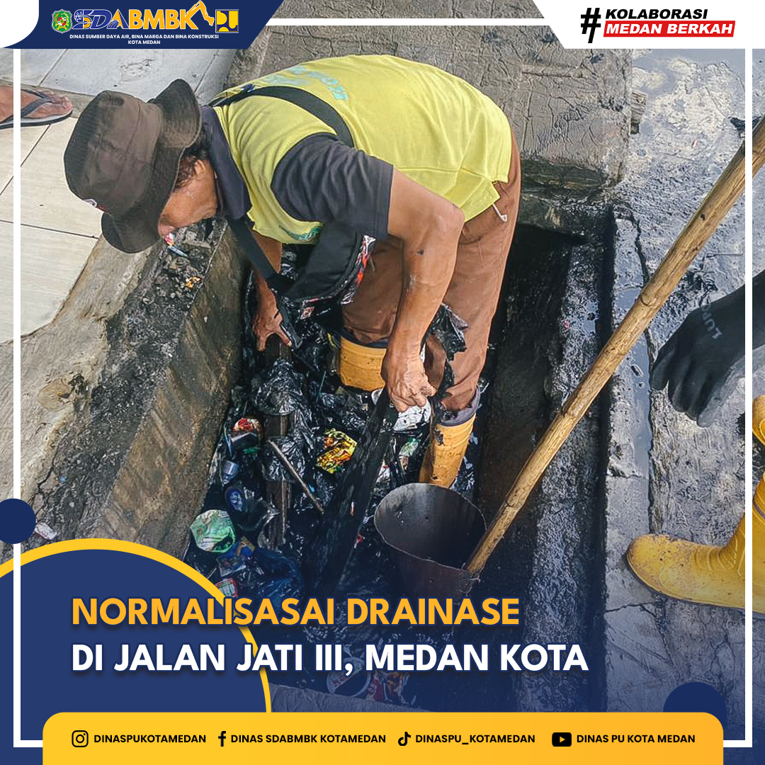 Normalisasi Drainase Jl Jati III, Medan Kota 